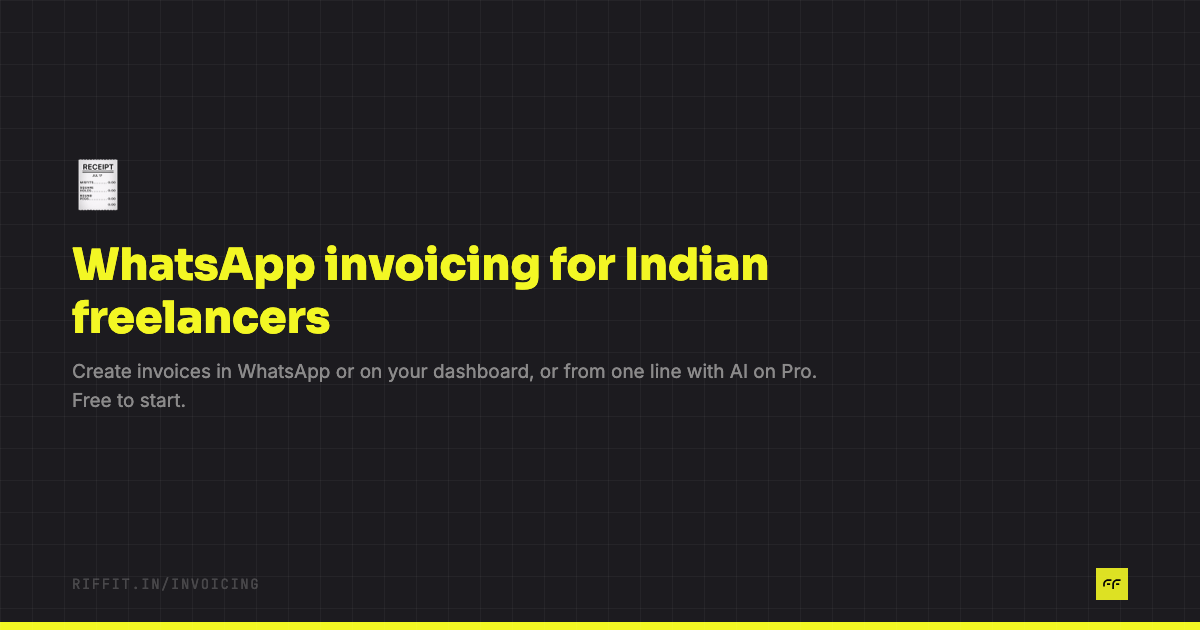 WhatsApp Invoicing for Freelancers in India | Riffit